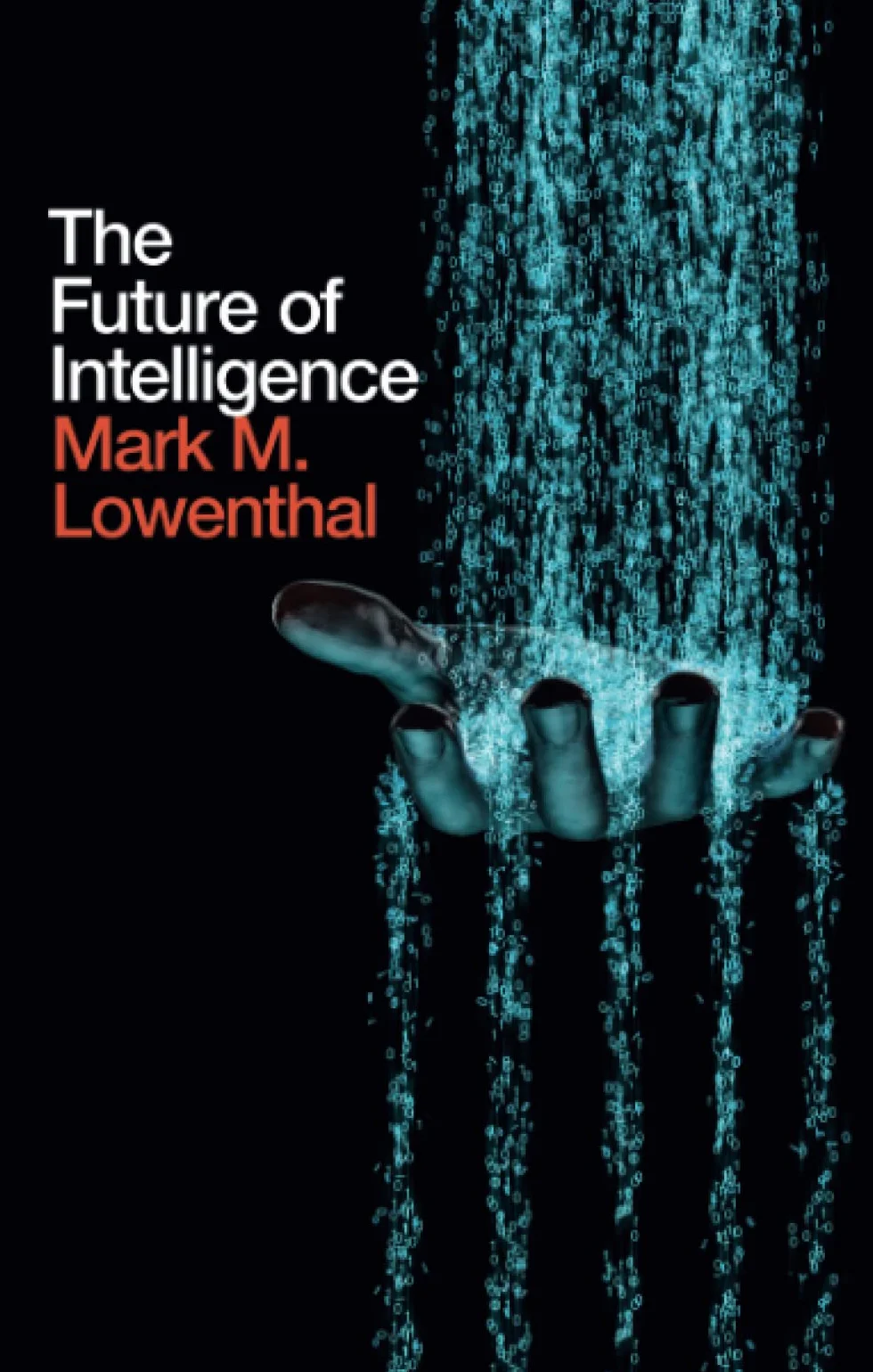 The Future of Intelligence
