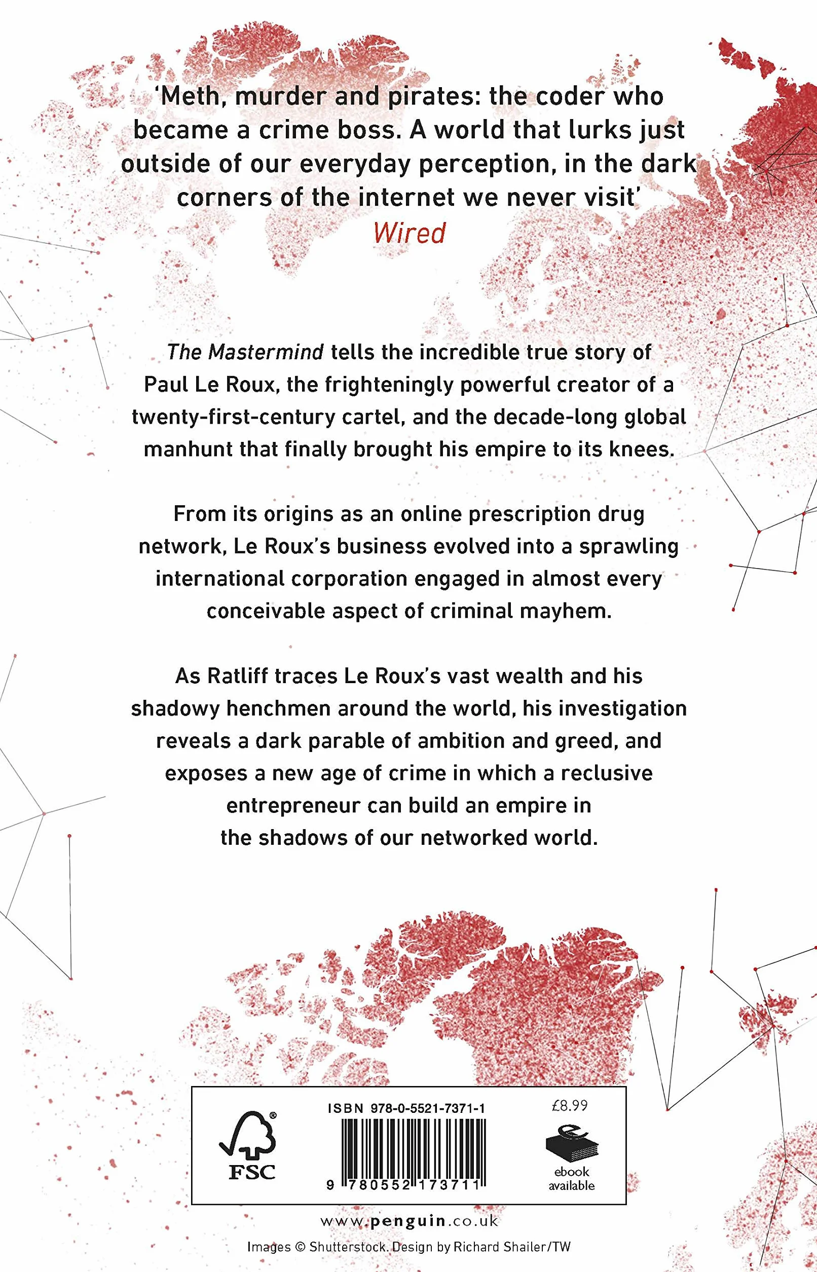 The Mastermind: The hunt for the World's most prolific criminal