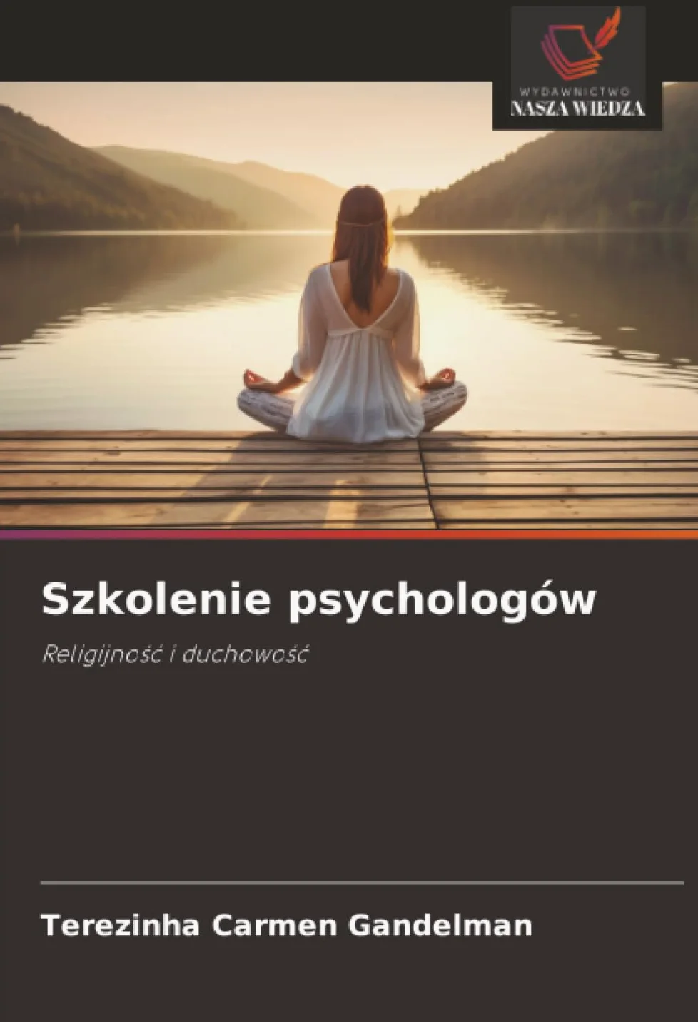 Szkolenie psychologów: Religijno¿¿ i duchowo¿¿