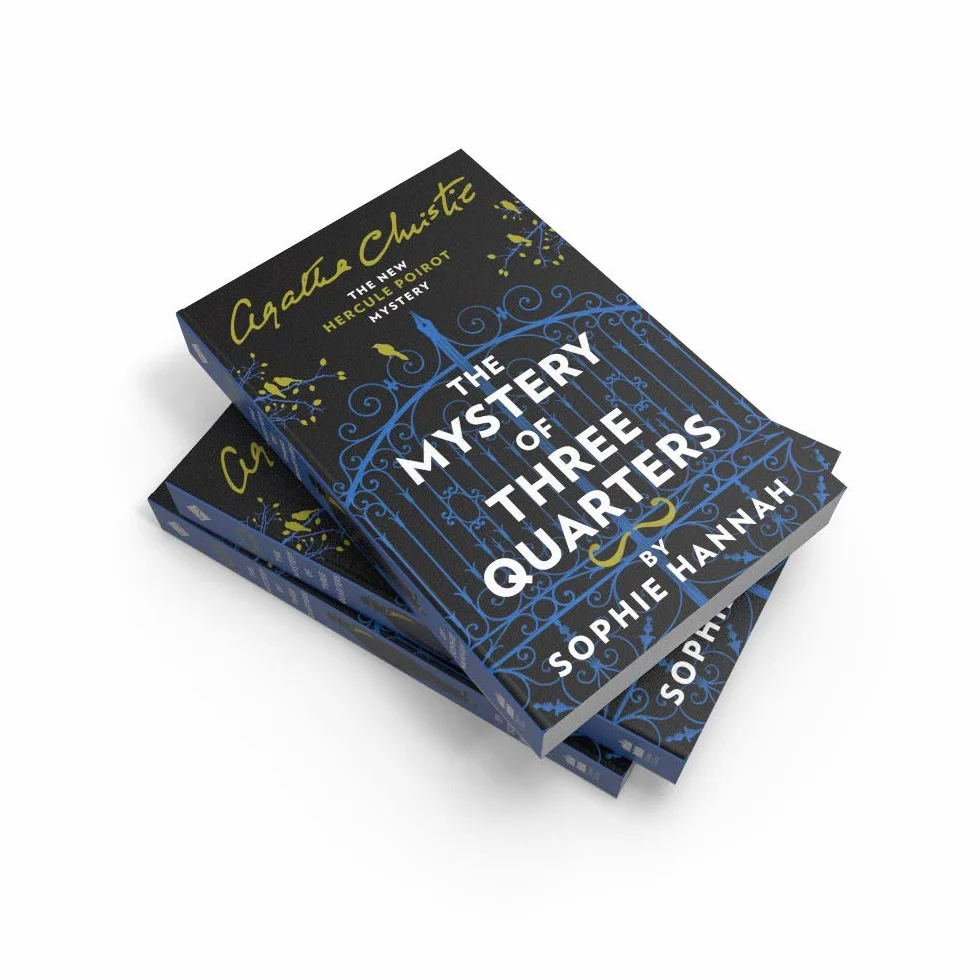The Mystery of Three Quarters: The New Hercule Poirot Mystery