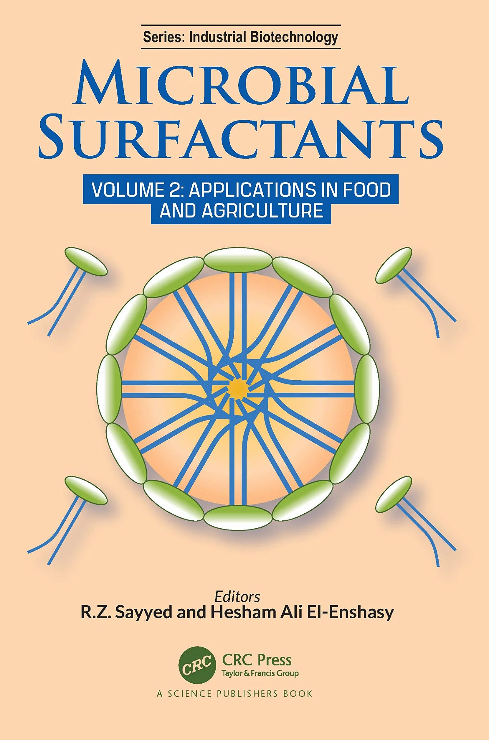 Microbial Surfactants: Volume 2: Applications in Food and Agriculture
