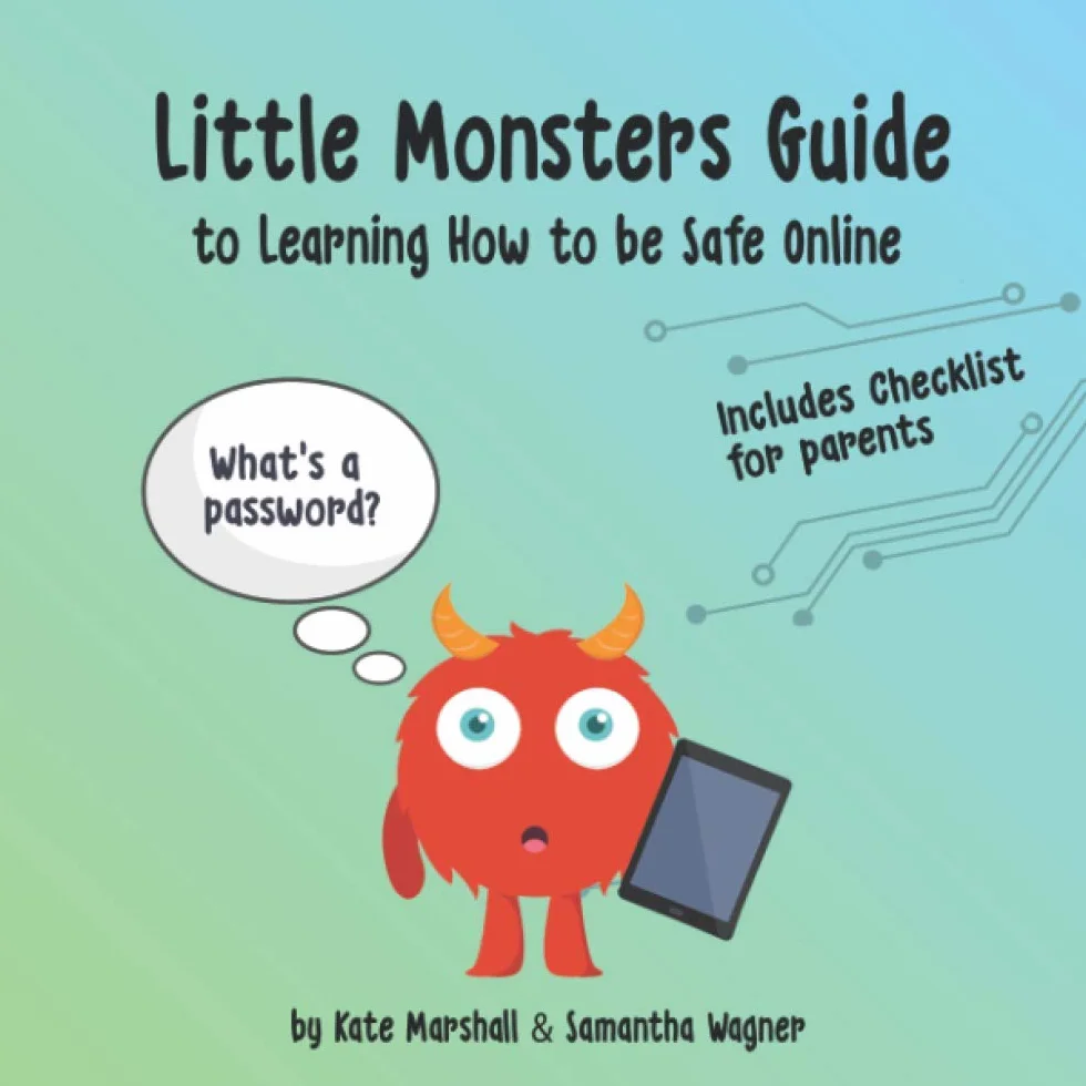 Little Monsters Guide to Learning How to be Safe Online