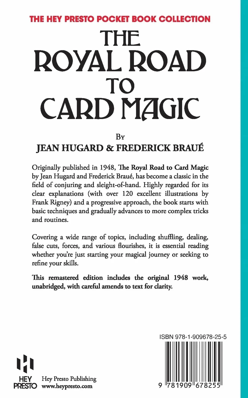 The Royal Road To Card Magic Hey Presto Magic Book