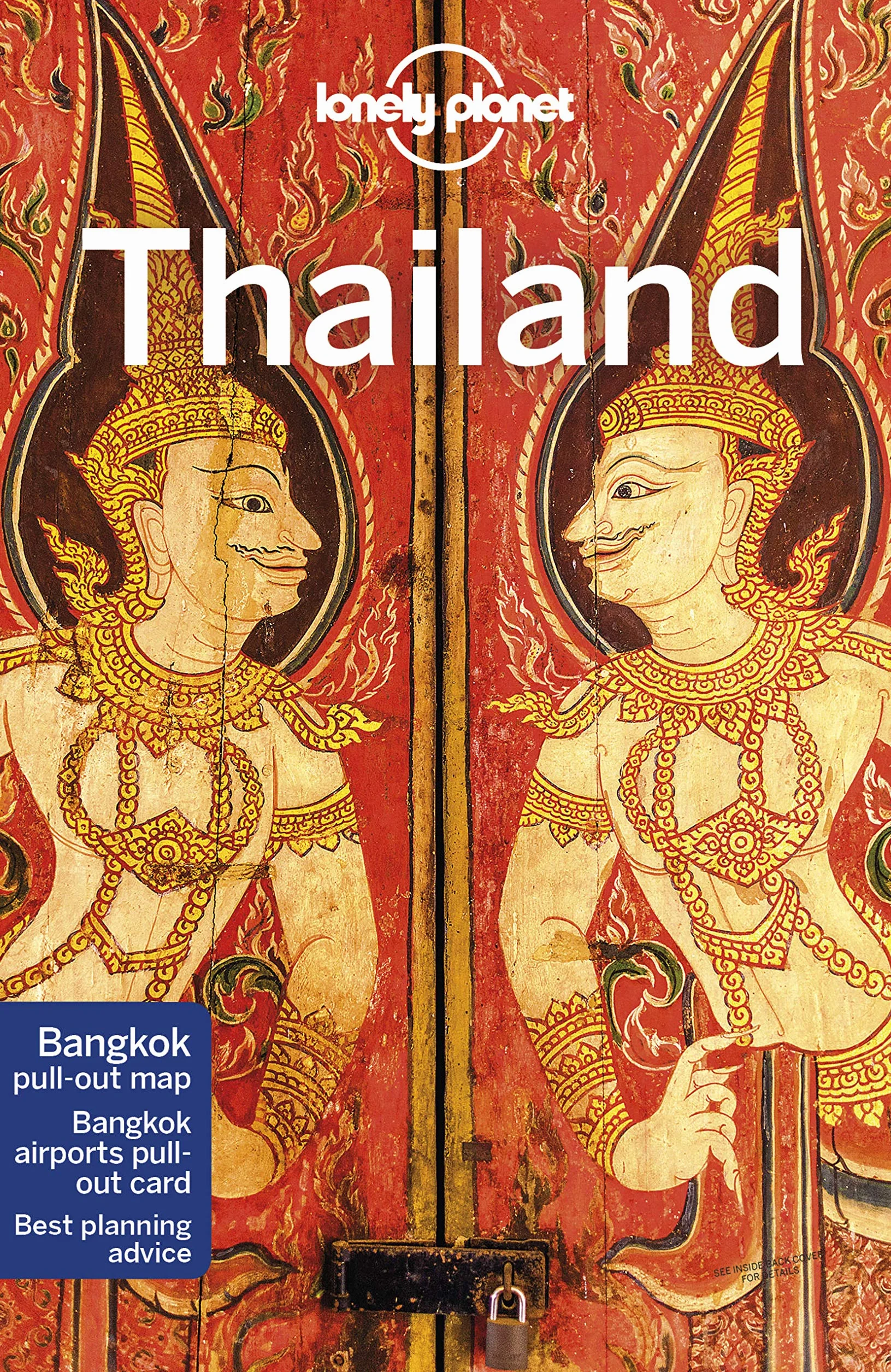 Thailand 18ed Anglais Perfect for Top Sights and Roads Less Travelled