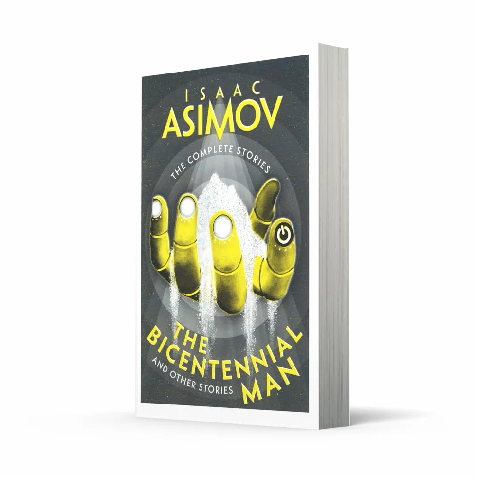 The Bicentennial Man: Classic Sci-Fi Short Stories Collection