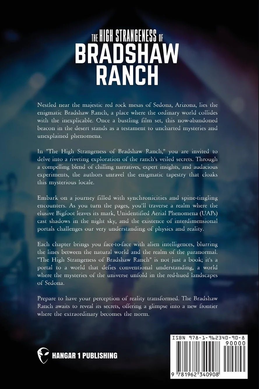 The High Strangeness of Bradshaw Ranch