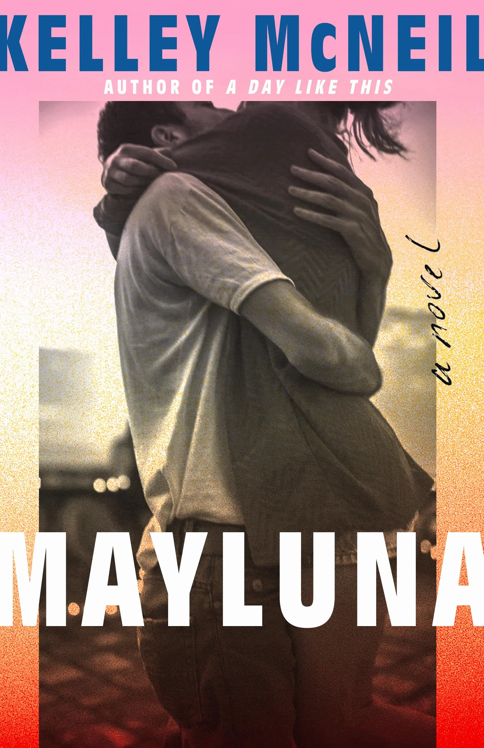 Mayluna: A Novel