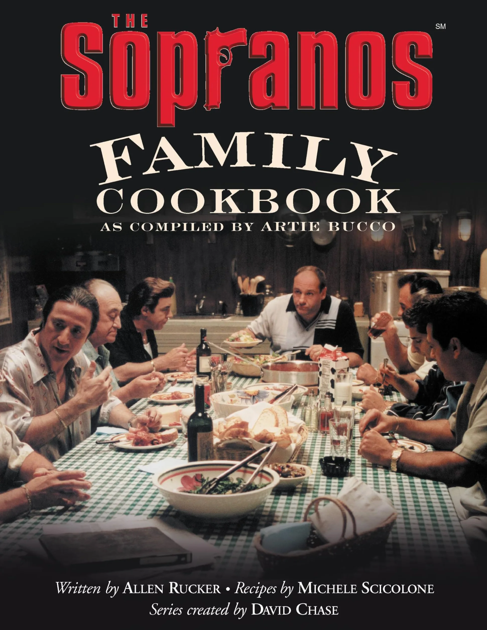 The Sopranos Family Cookbook: Compiled by Artie Bucco