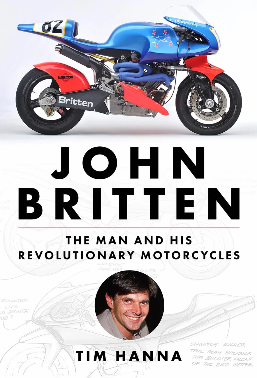 John Britten: The Man and His Revolutionary Motorcycles