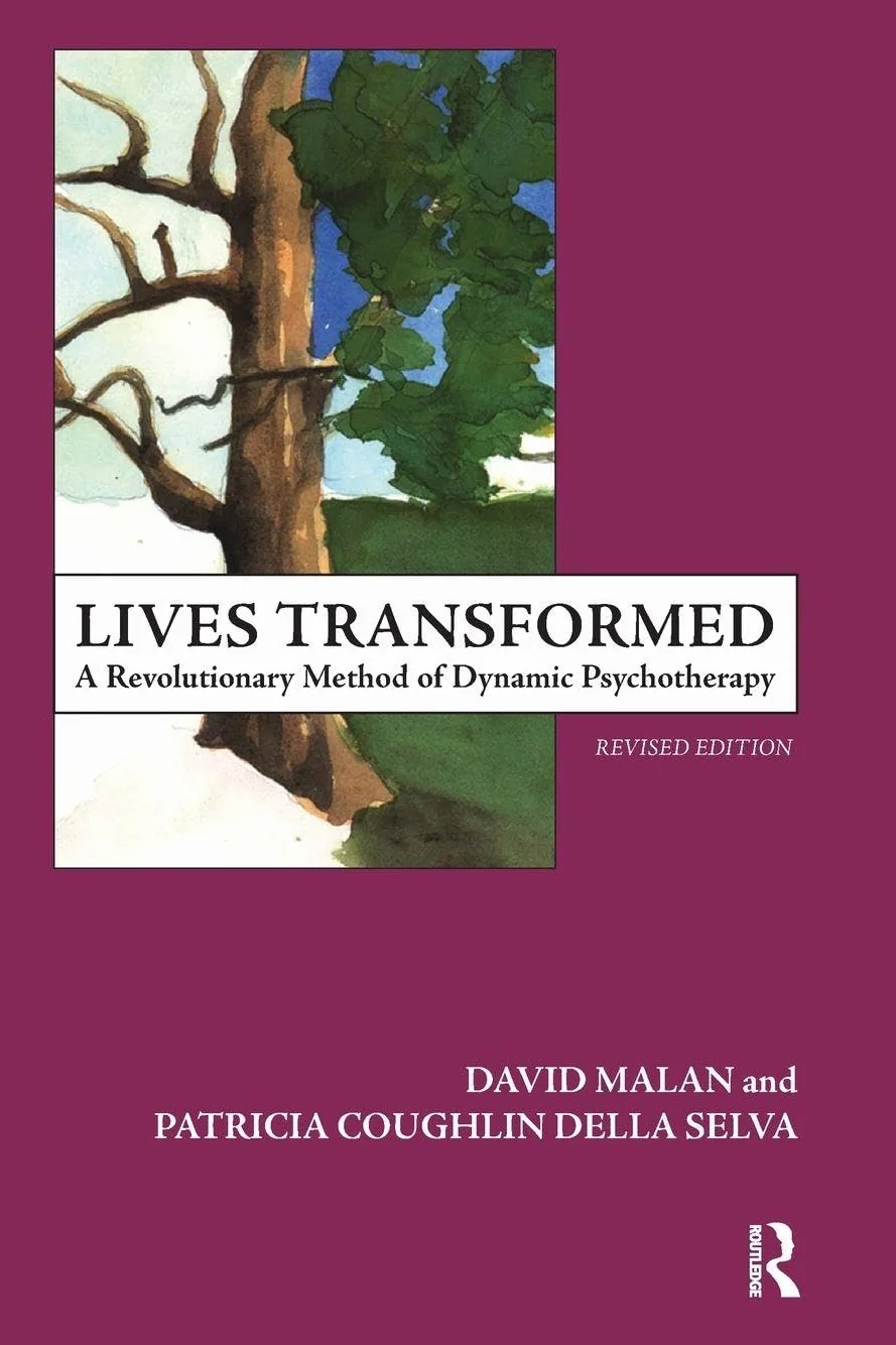 Lives Transformed: A Revolutionary Method of Dynamic Psychotherapy