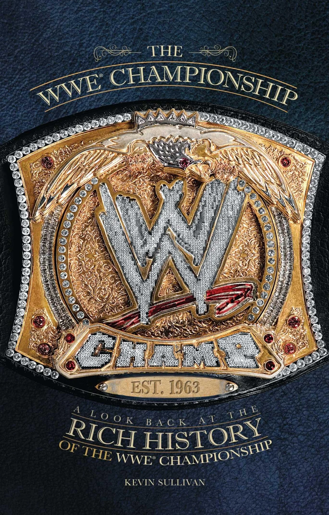 WWE Championship: A Look Back at the Rich History