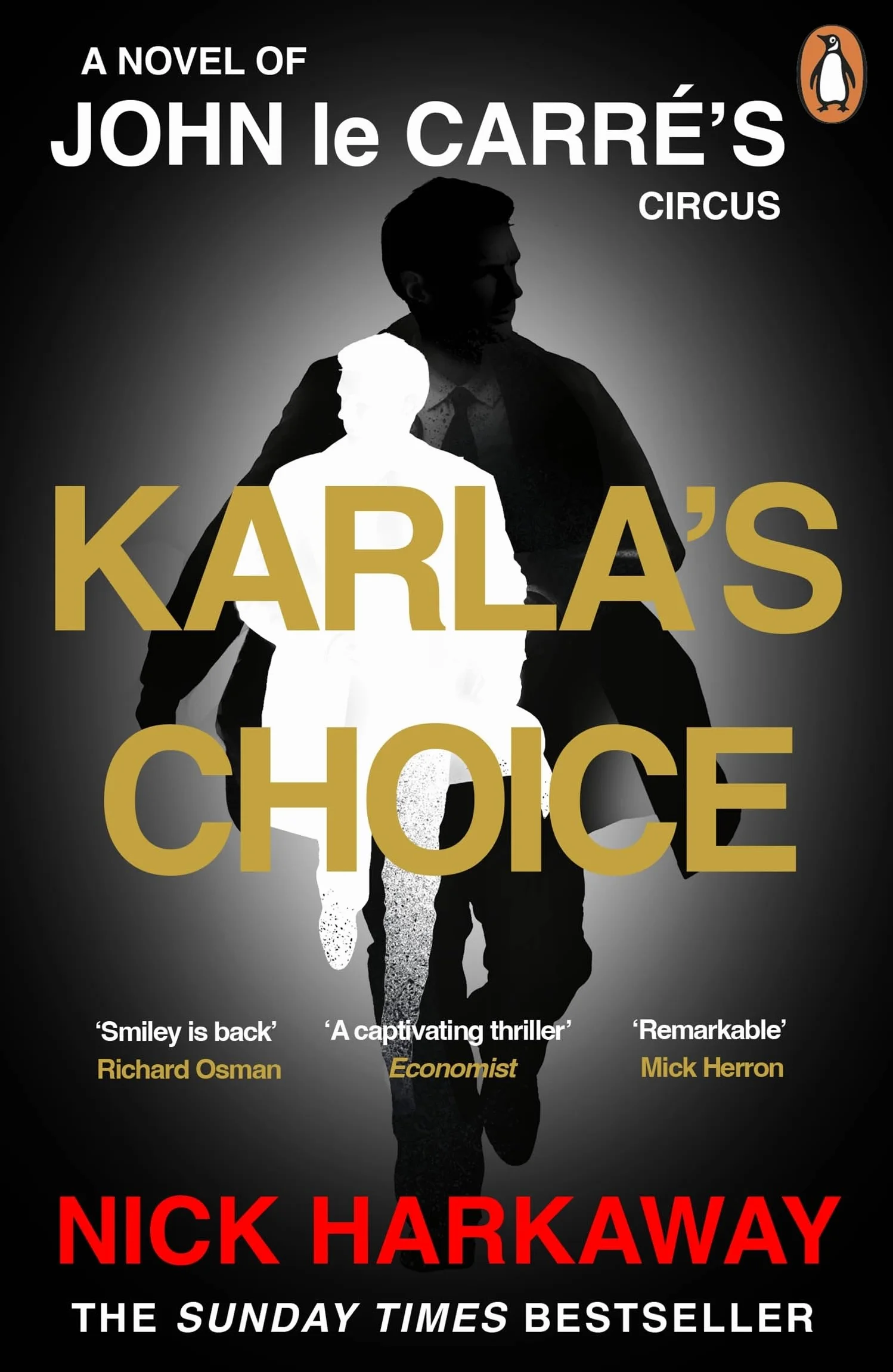 Karla's Choice: 'Reads like a lost le Carré' Richard Osman