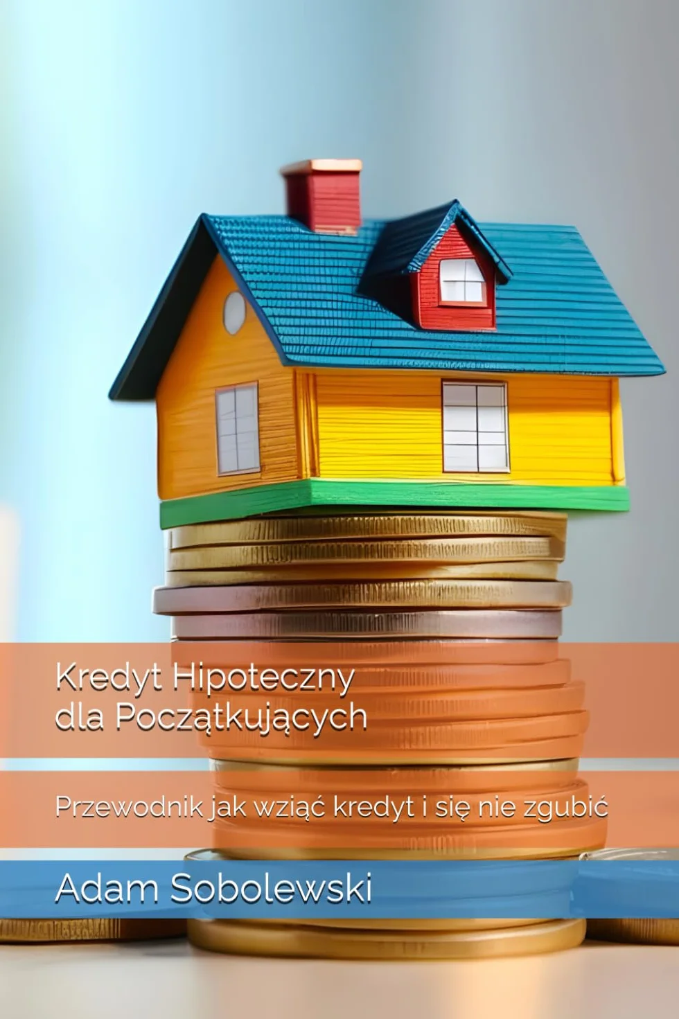 Kredyt Hipoteczny dla Początkujących: Przewodnik jak wziąć kredyt i się nie zgubić