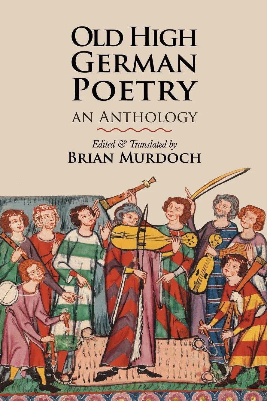 Old High German Poetry: An Anthology