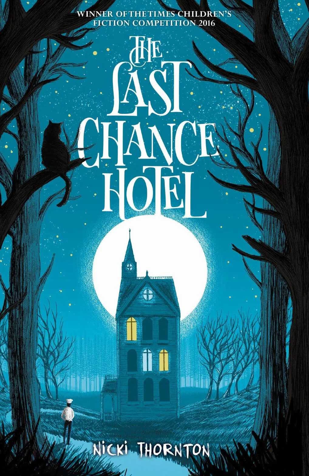 The Last Chance Hotel: 1