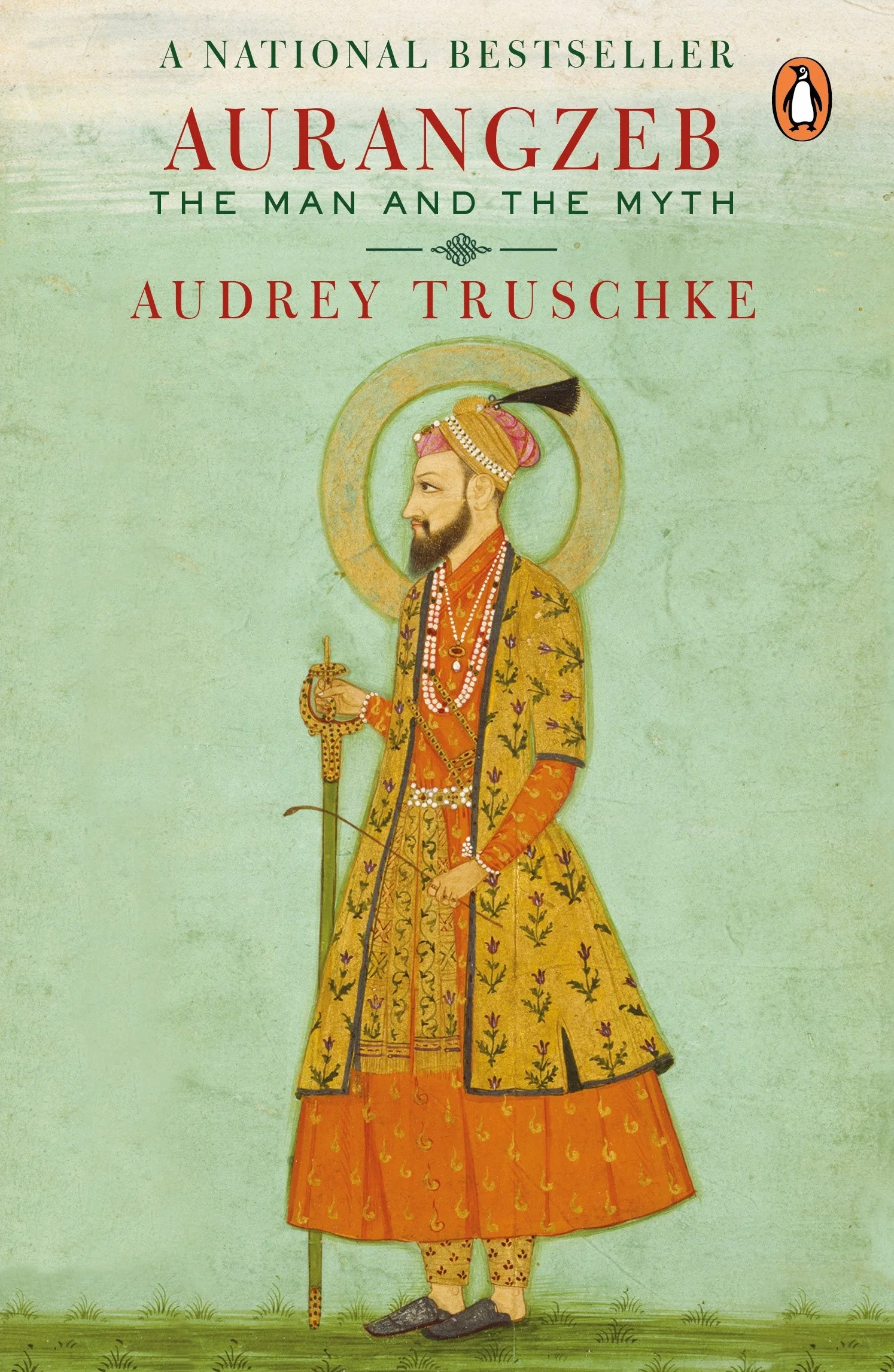 Aurangzeb: The Man and the Myth