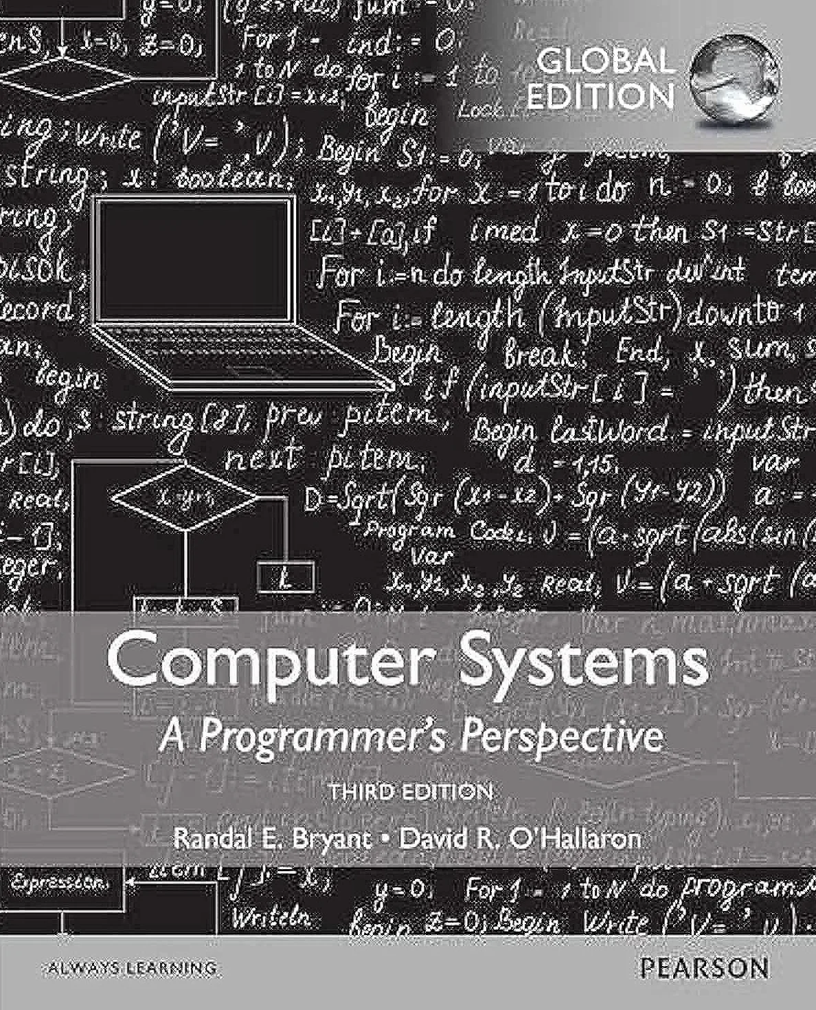Computer Systems: A Programmer's Perspective Global Edition