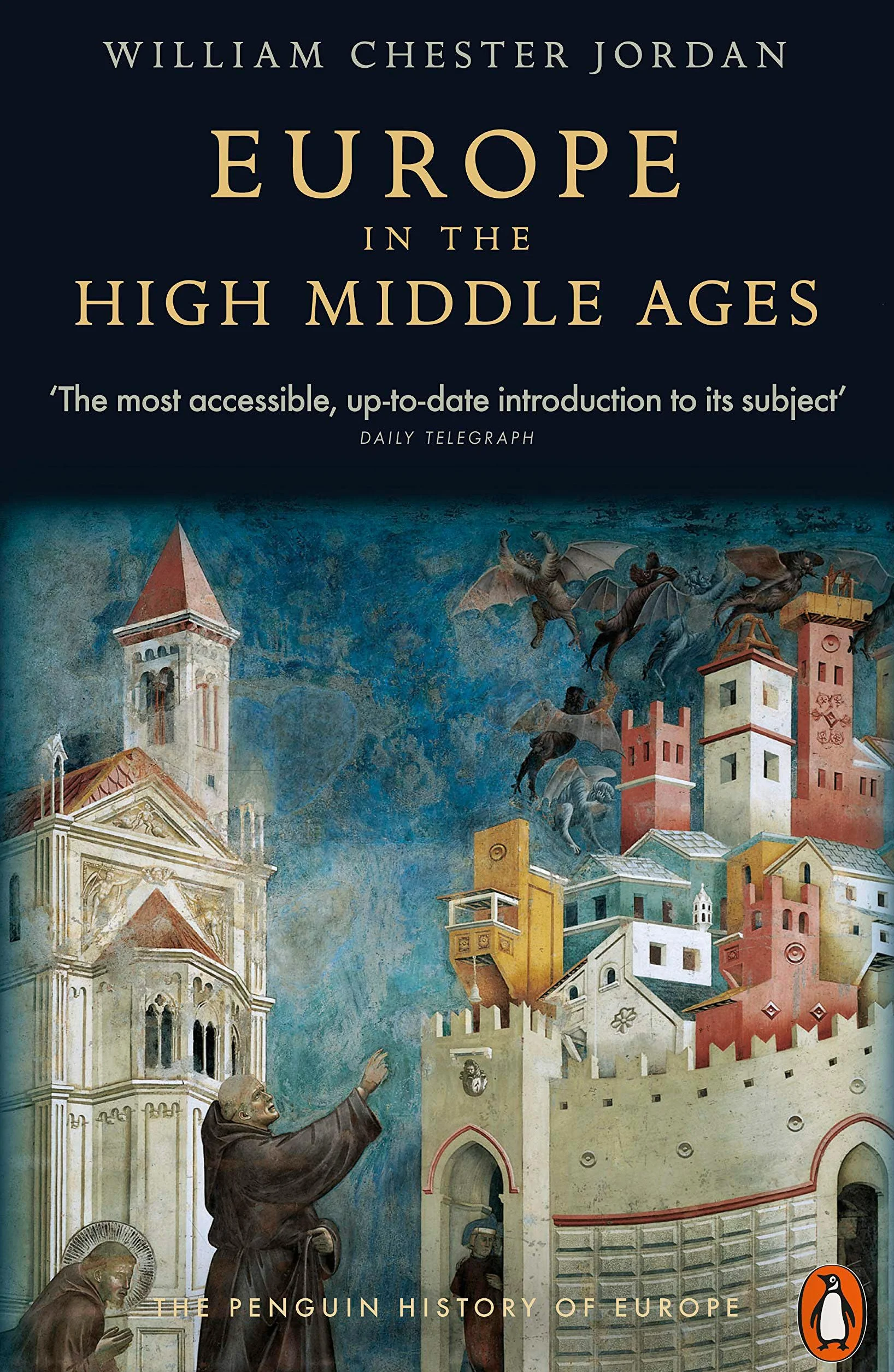 Europe in the High Middle Ages: Penguin History of Europe