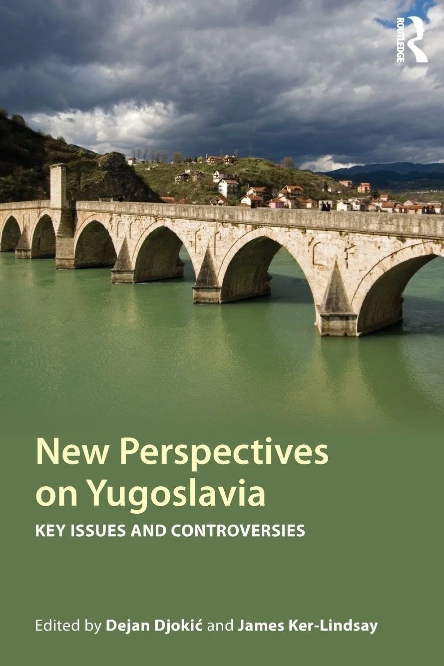New Perspectives on Yugoslavia: Key Issues and Controversies
