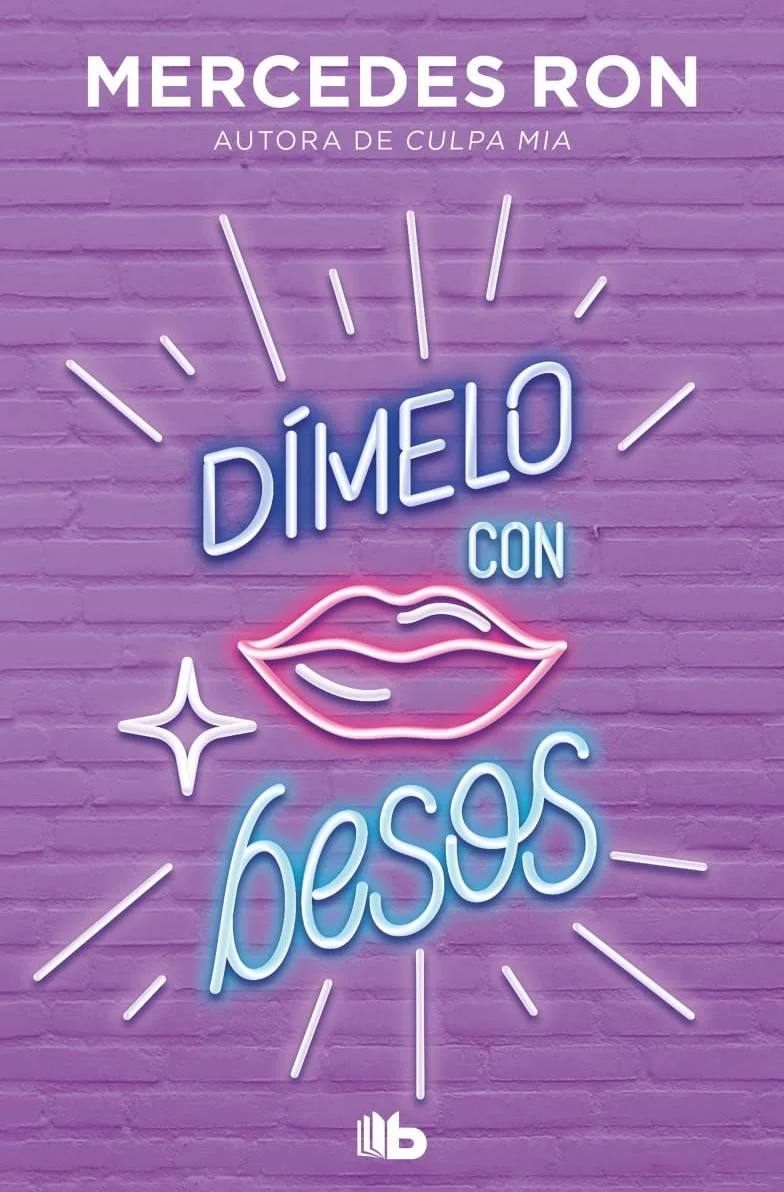 Trilogía Dímelo (pack con: Dímelo bajito, Dímelo en secreto, Dímelo con besos)