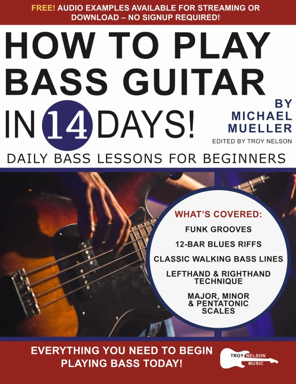 Bass Guitar Lessons for Beginners: 14 Day Course