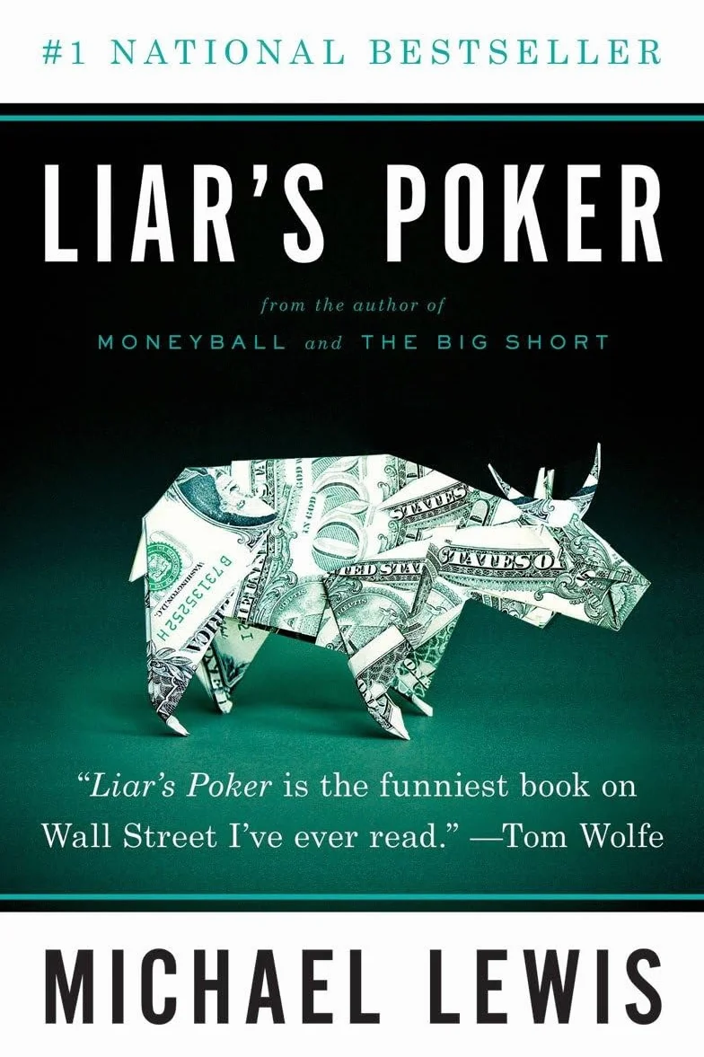 Liar's Poker: Rising Through the Wreckage on Wall Street