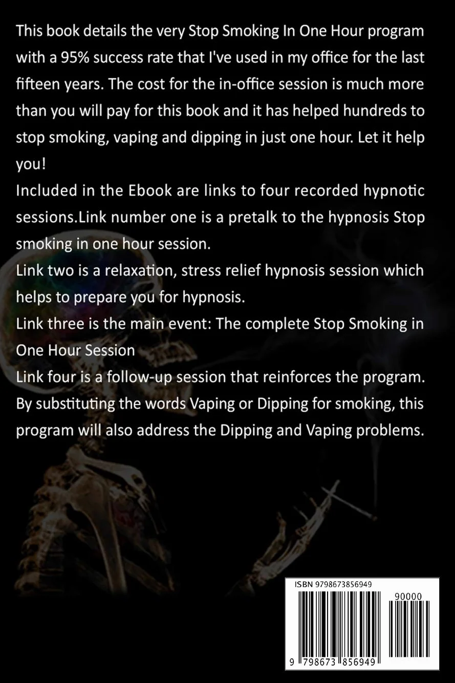 Don't Be A Jerk! - Stop Killing Yourself: Quit Smoking Vaping or Dipping with The Stop Smoking in One Hour Program - Thousands Helped