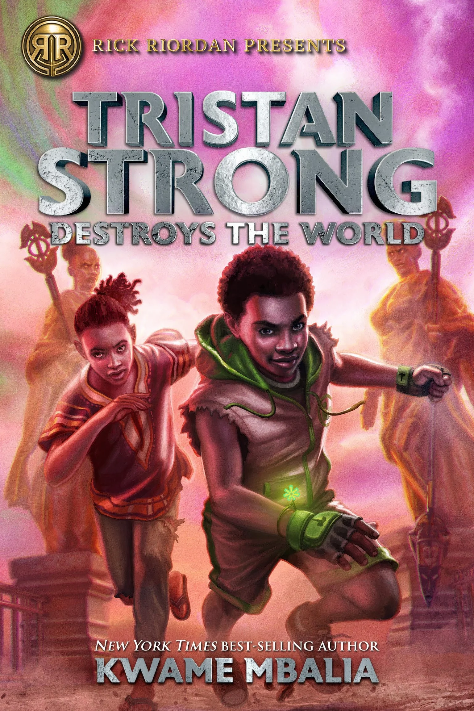 Tristan Strong Destroys the World: A Tristan Strong Novel, Book 2 by Rick Riordan Presents