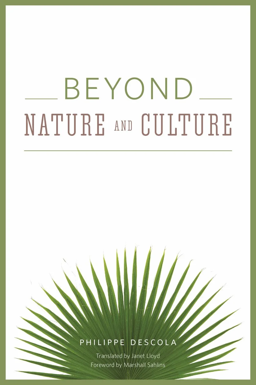 Beyond Nature and Culture