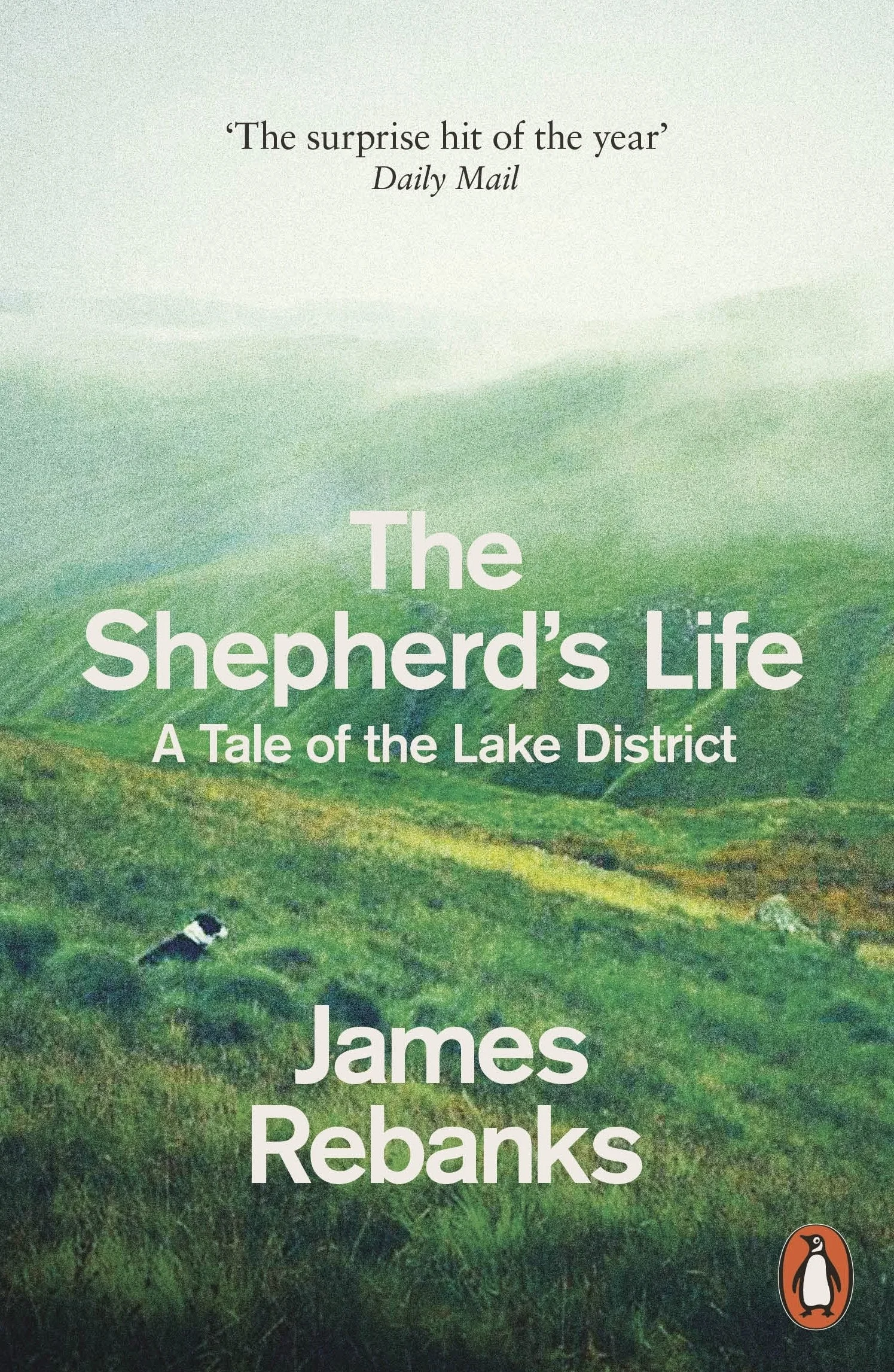 The Shepherd's Life: A Tale of the Lake District