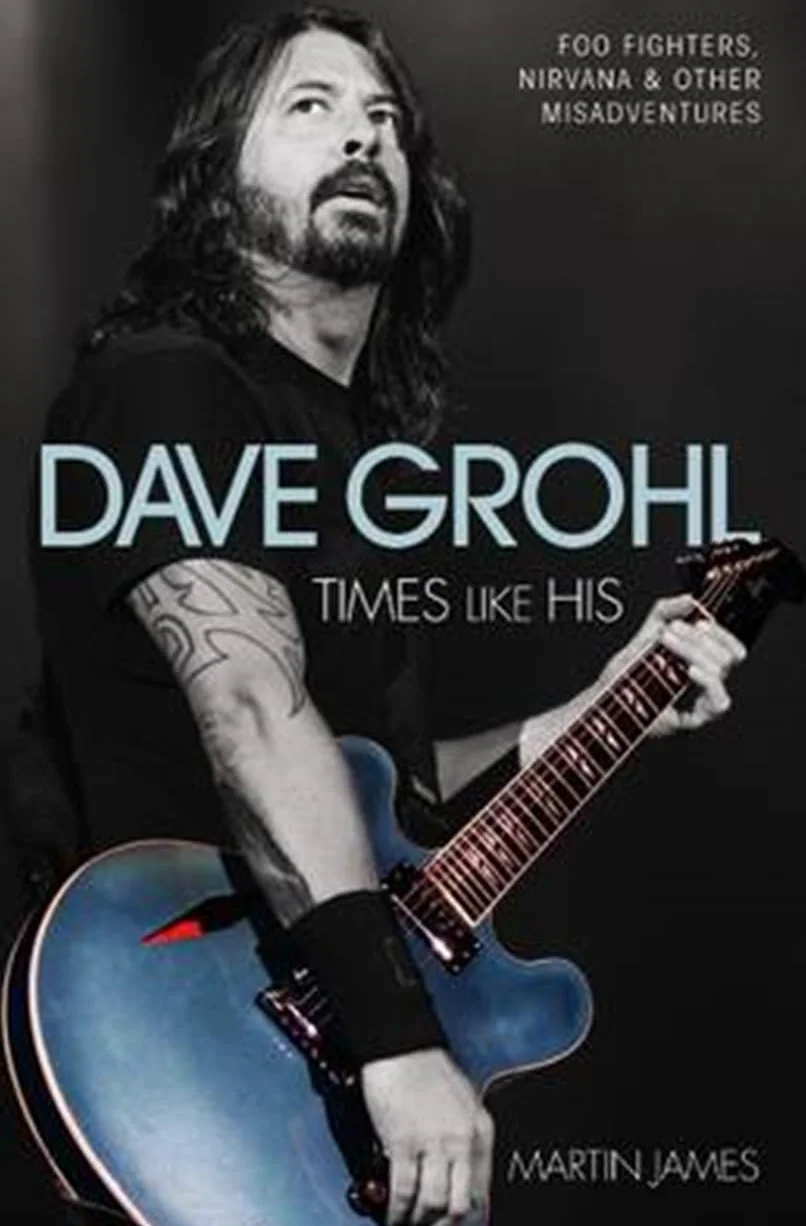 Dave Grohl: Times Like His