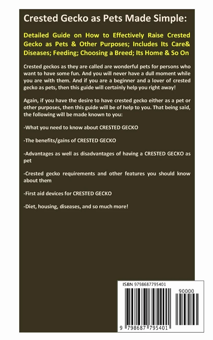 Crested Gecko Care Guide: Raising, Feeding, Diseases, Breeding, Habitat