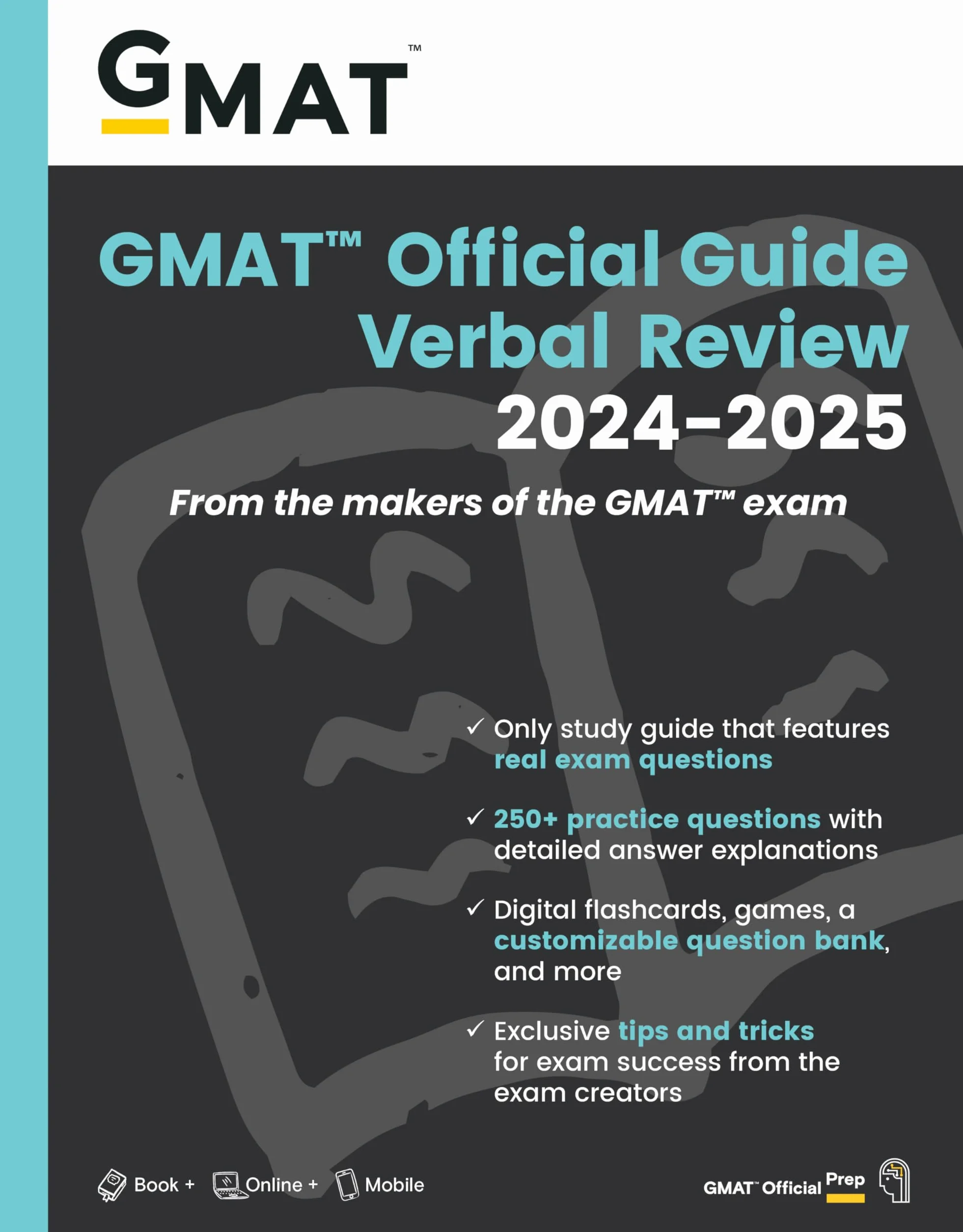 GMAT Official Guide Verbal Review 2024-2025: Book + Online Question Bank, 250+ Practice Questions