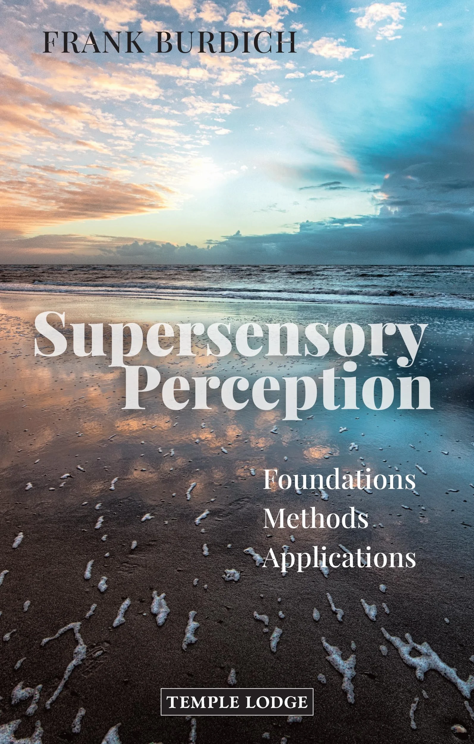Supersensory Perception: Foundations, Methods, Applications