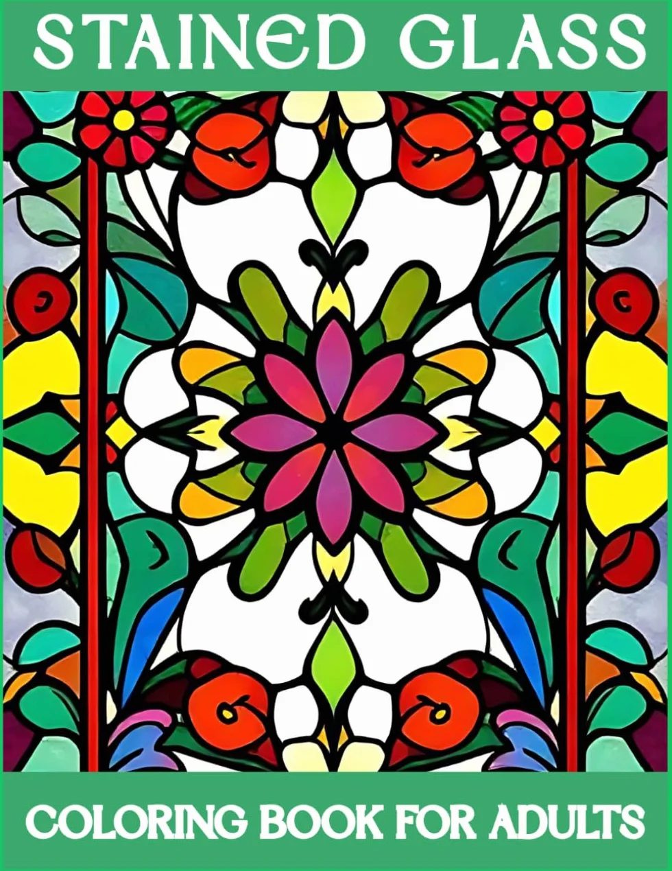 Stained Glass Coloring Book for Adults: 50 Window Designs Bold Patterns Thick Lines Large Print