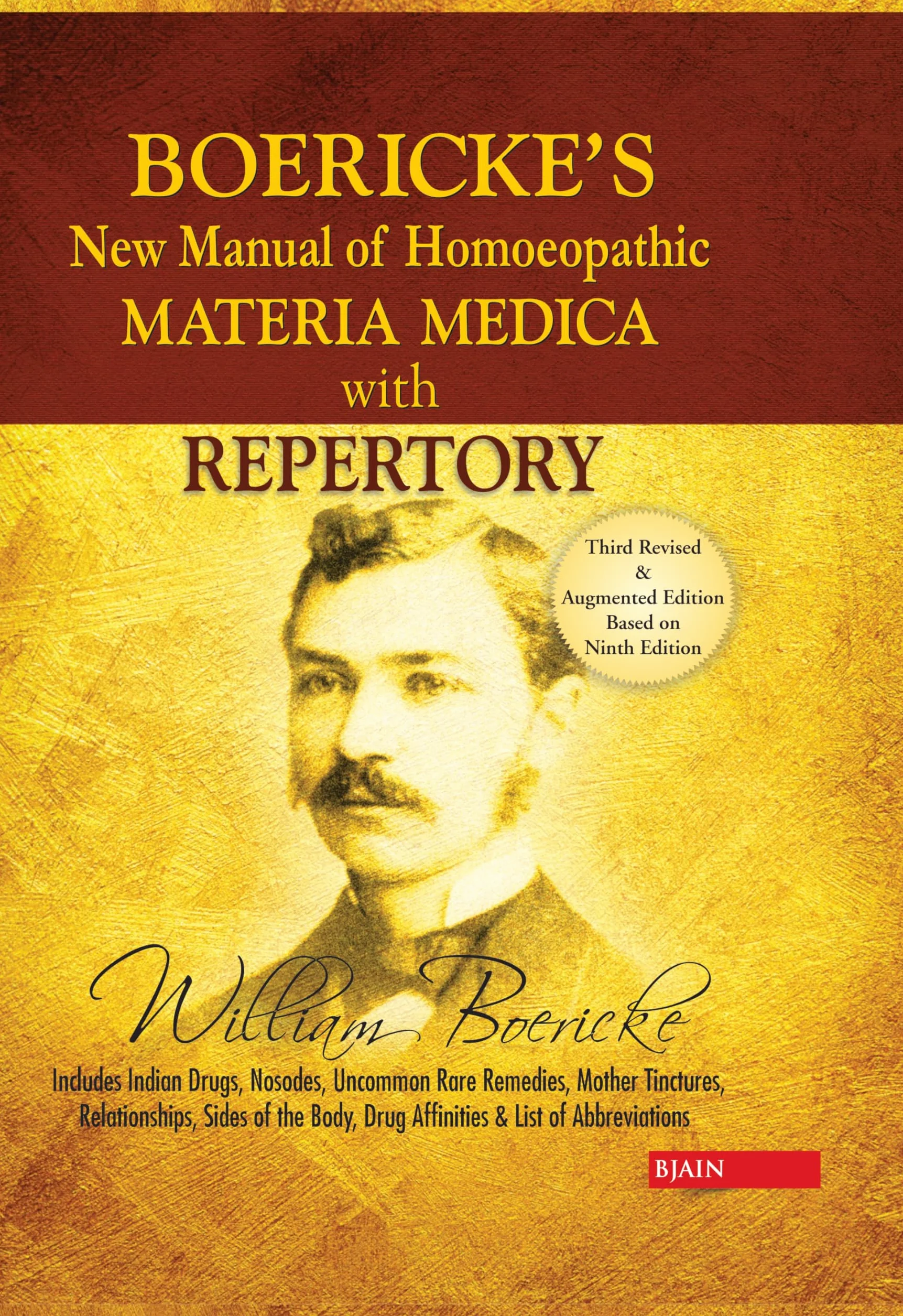 Manual of Homoeopathic Materia Medica & Repertory with Relationship of Remedies 3rd Edition