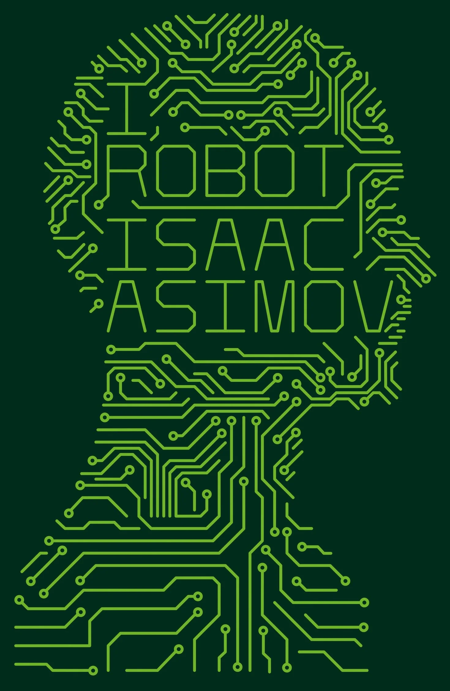 I, Robot: Isaac Asimov
