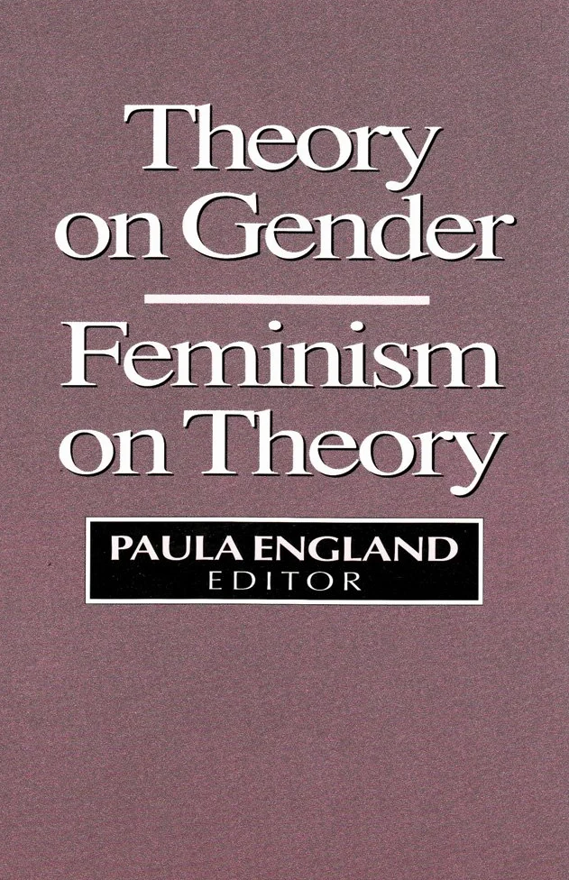 Theory on Gender: Feminism on Theory