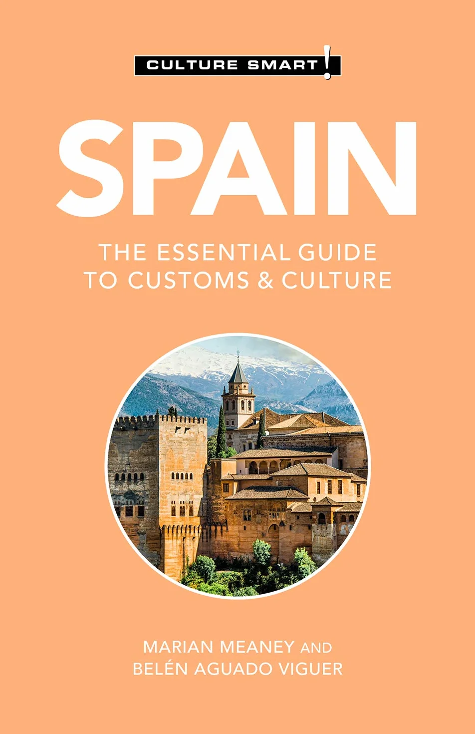 Spain - Culture Smart!: The Essential Guide to Customs & Culture: 108