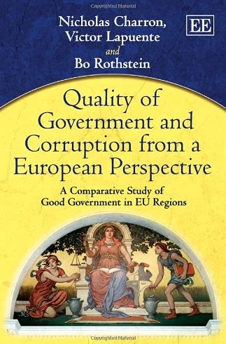Quality of Government and Corruption from a European Perspective: A Comparative Study of Good Government in EU Regions