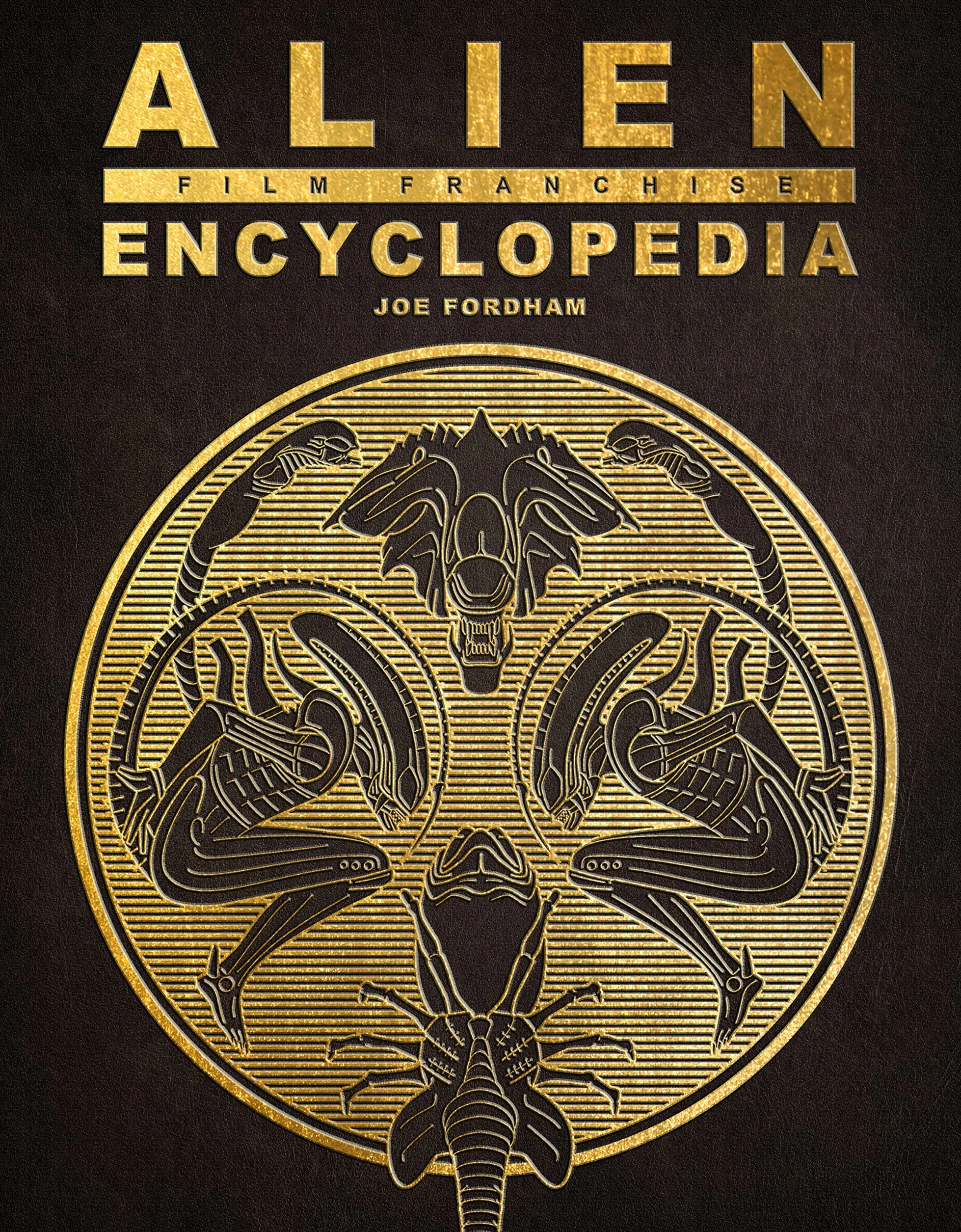 Alien Film Franchise Encyclopedia