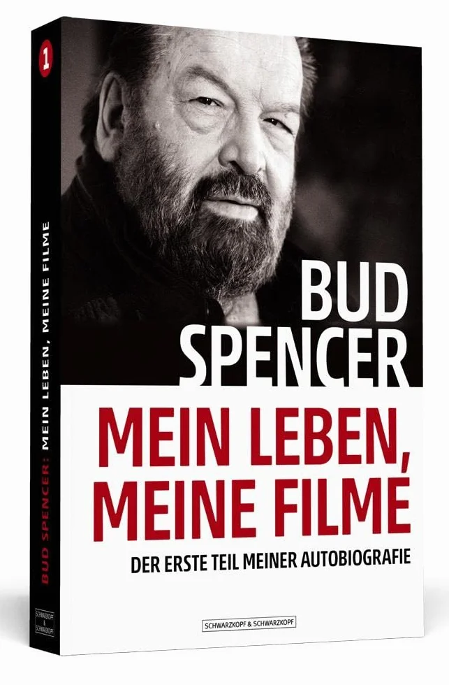 Bud Spencer - Mein Leben, meine Filme: Der erste Teil meiner Autobiografie