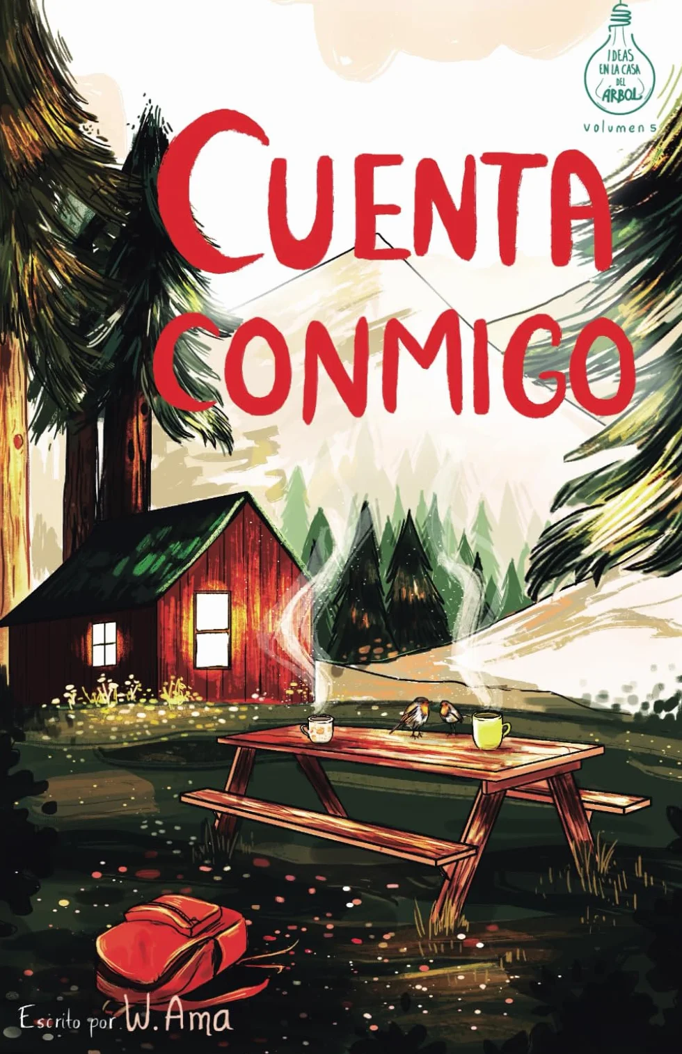 Cuenta conmigo (Serie Ideas en la casa del árbol. Volumen 5): Novela infantil-juvenil 8-12 años Literatura Ficción Libros para niñas y niños