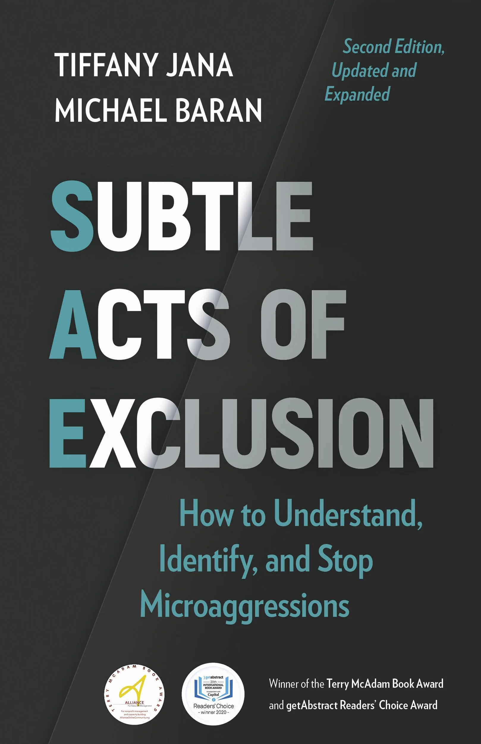 Subtle Acts of Exclusion, Second Edition: How to Understand, Identify, and Stop Microaggressions