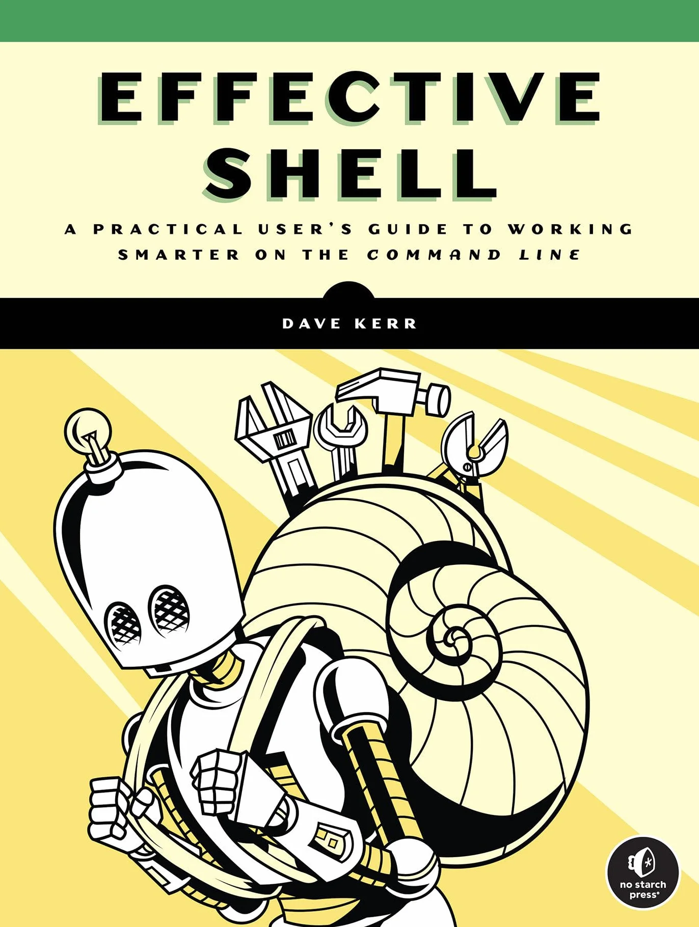 Effective Shell: A Practical User's Guide to Working Smarter on the Command Line