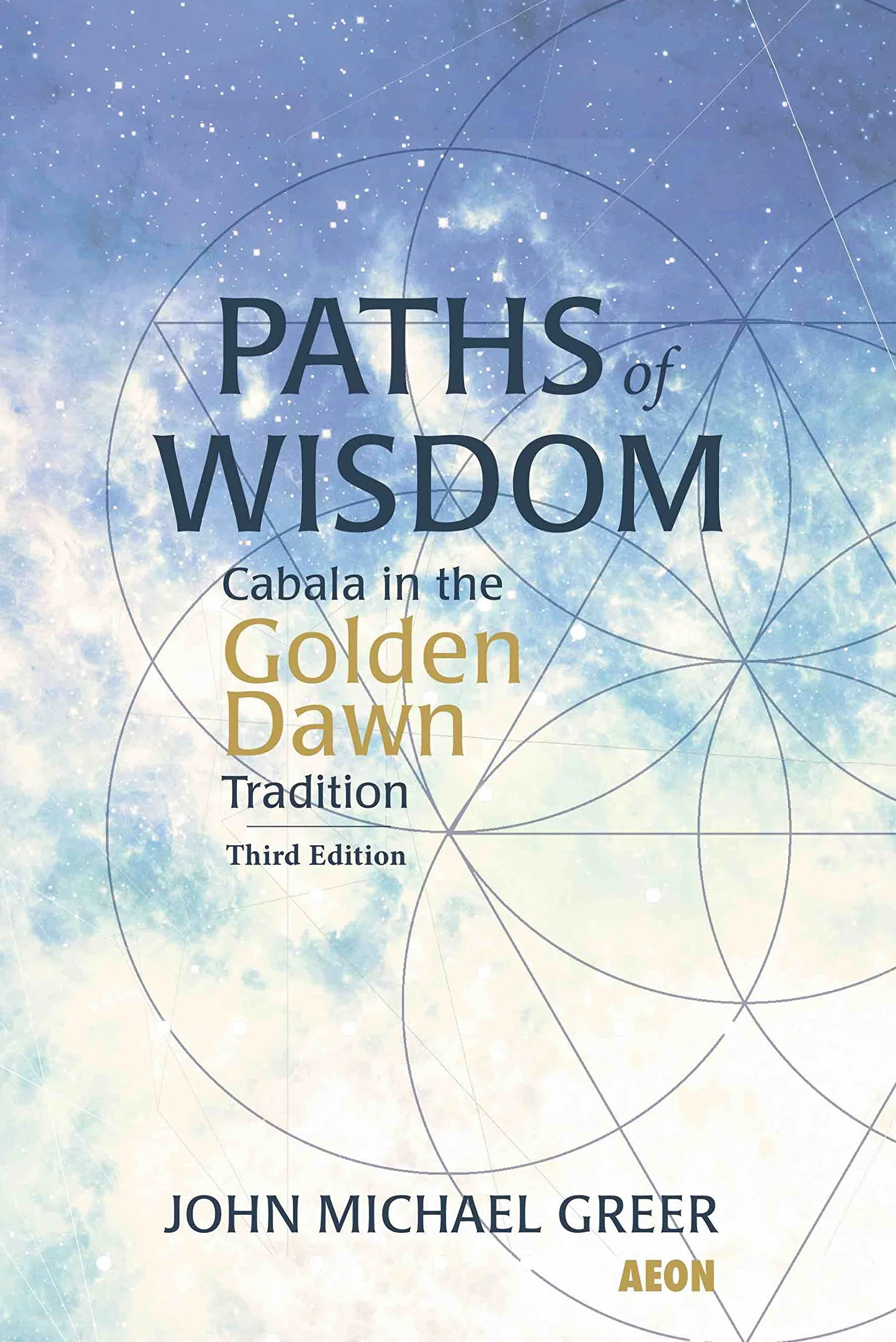 Cabala Golden Dawn Tradition Third Edition