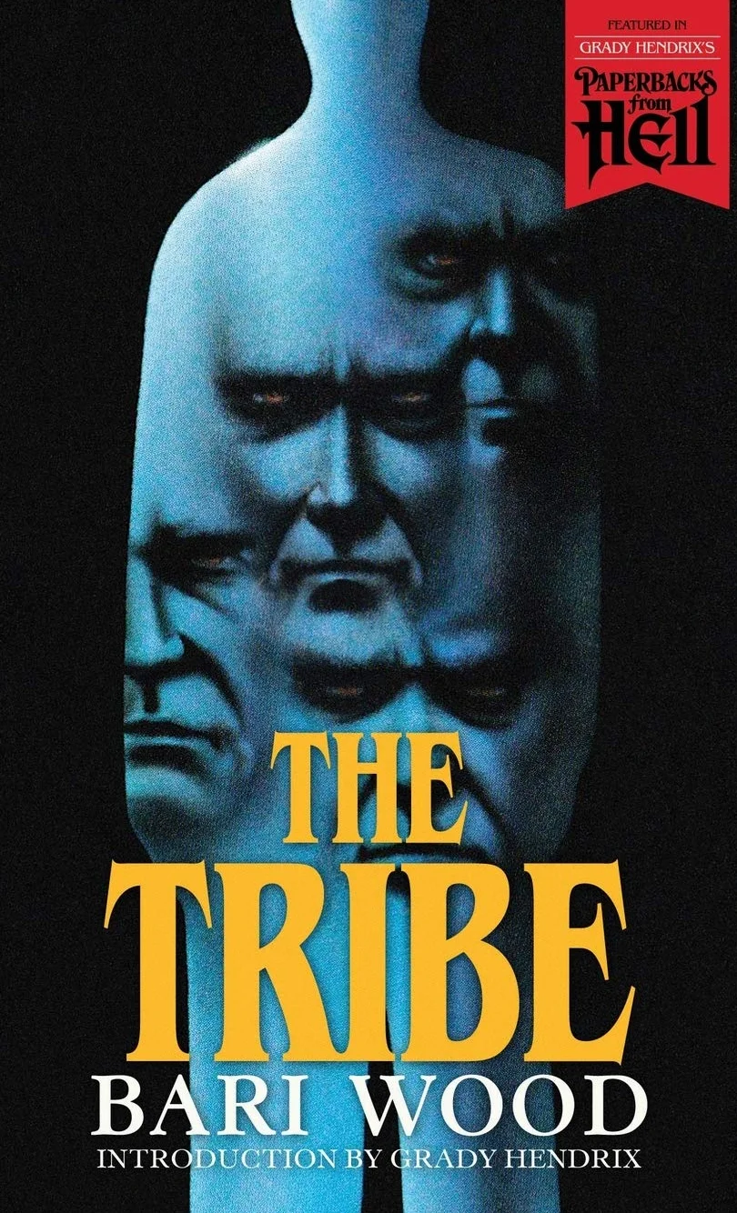The Tribe (Paperbacks from Hell)