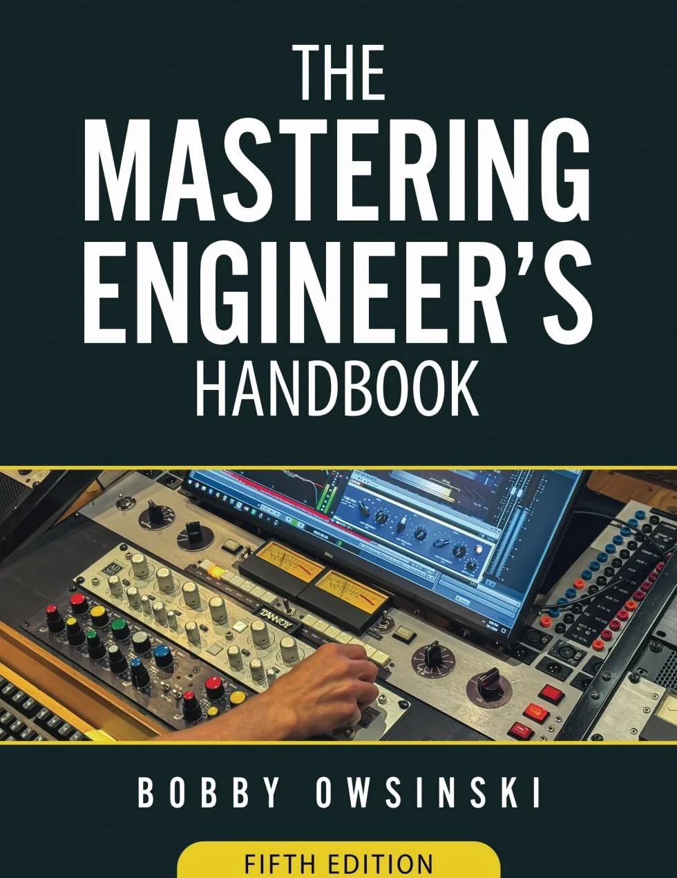 The Mastering Engineer's Handbook 5th Edition