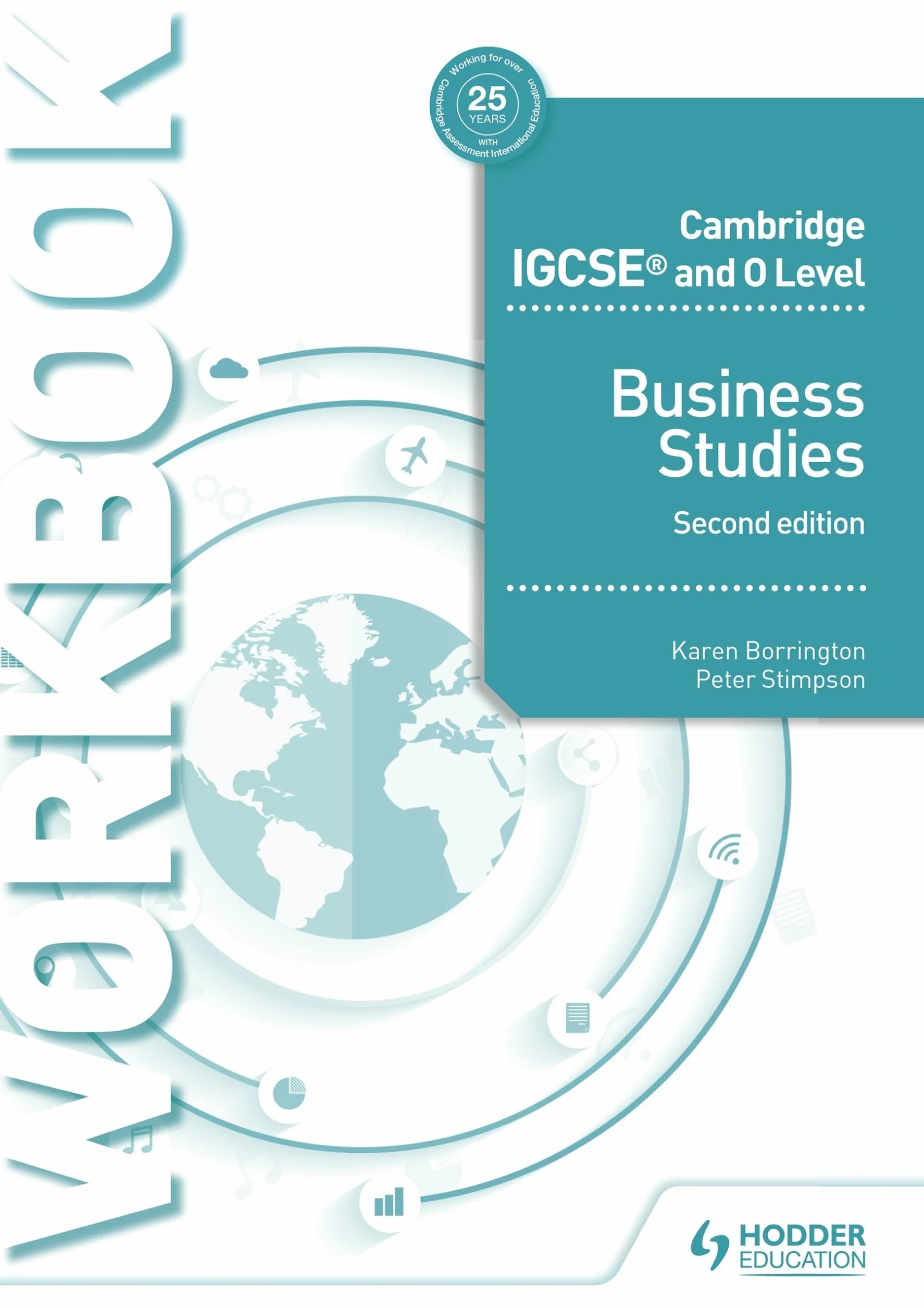 Cambridge IGCSE Business Studies Workbook 2nd edition Hodder Education Group
