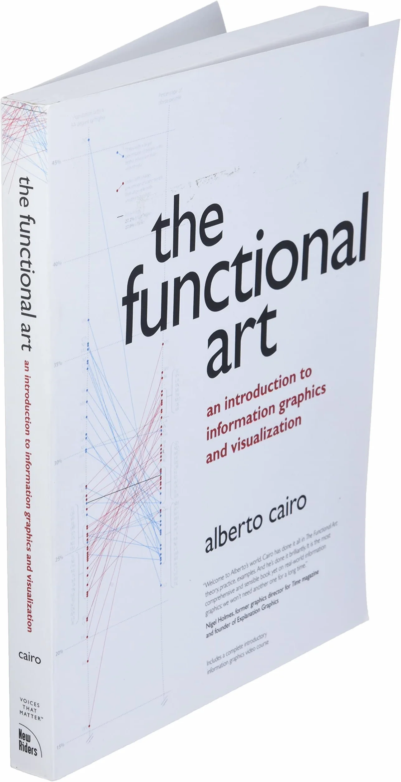 The Functional Art: An introduction to information graphics and visualization